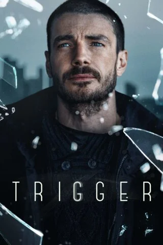 Смотреть Триггер 3 сезон онлайн бесплатно в HD качестве на русском языке